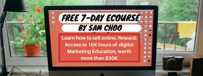 7-day-ecourse by Sam Choo