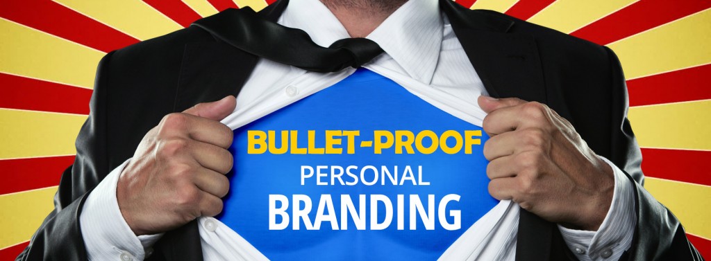 bulletproof personal branding